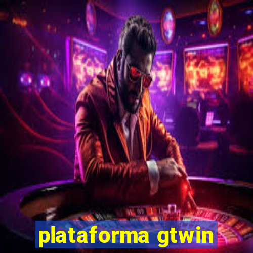 plataforma gtwin